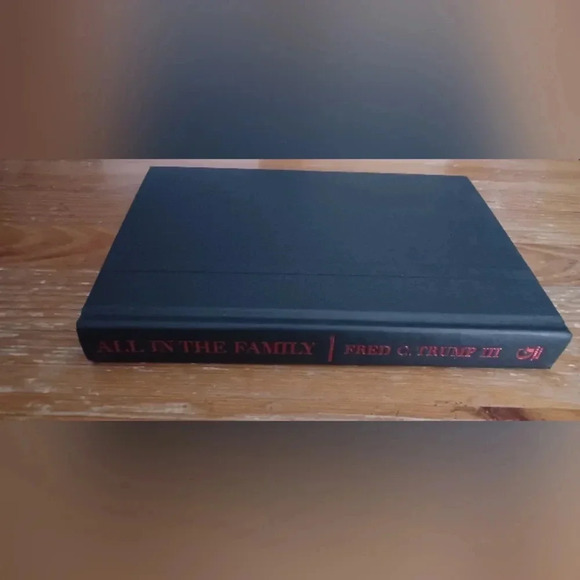 All in the Family: The Trumps and How We Got This Way by Fred Trump - Picture 8 of 8